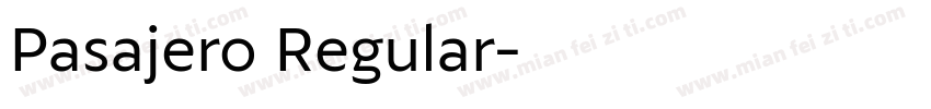 Pasajero Regular字体转换
